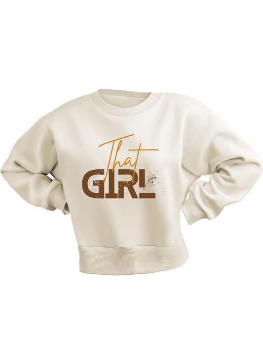 That Girl Sweatshirt